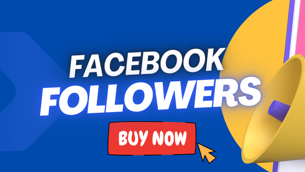 Buy Facebook Followers