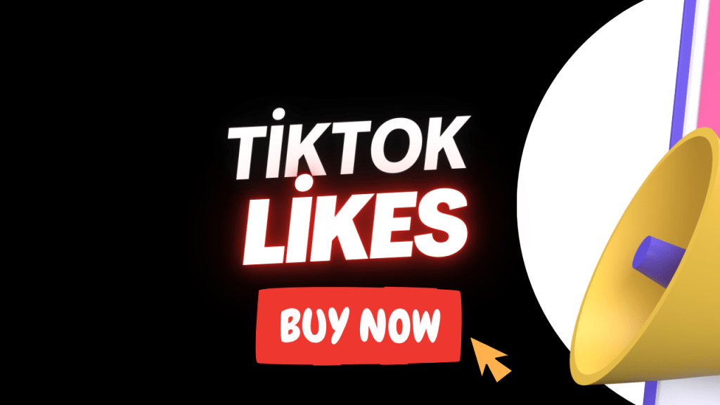 Buy TikTok Likes