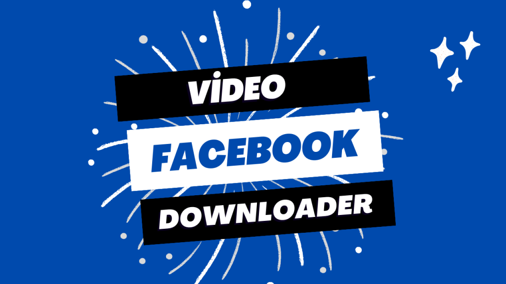 Facebook Video Downloader